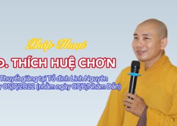 Đại đức Thích Huệ Chơn thuyết giảng tại Hạ trường Tổ đình Linh Nguyên