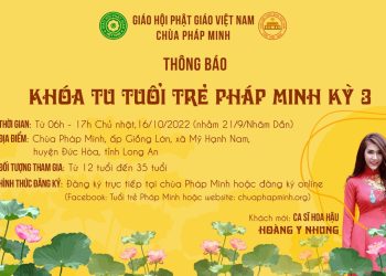 Chùa Pháp Minh Tổ Chức Khóa Tu Tuổi Trẻ Pháp Minh Kỳ 3